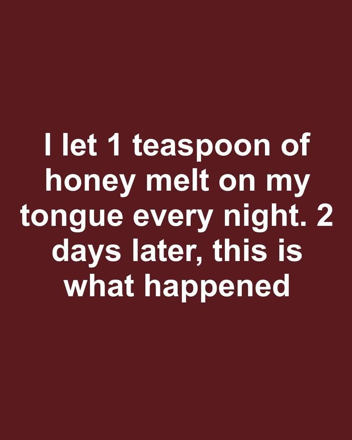 One Teaspoon of Honey on the Tongue Before Bed: A Two-Night Experiment With Surprising Results