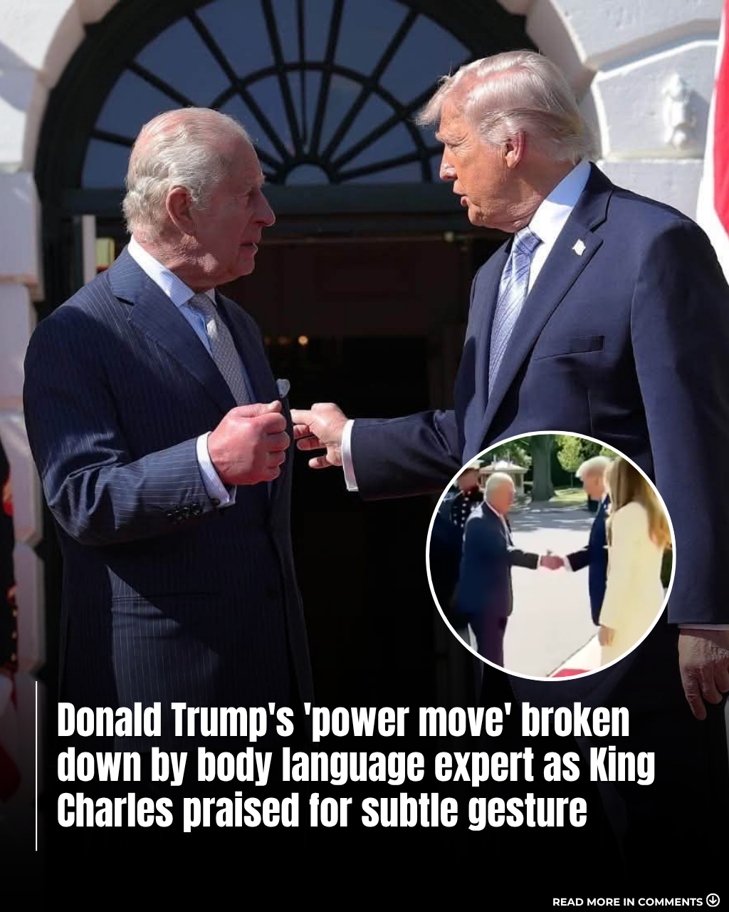 Power Move or Politeness? Body Language Experts Split Over Trump's Greeting of King Charles