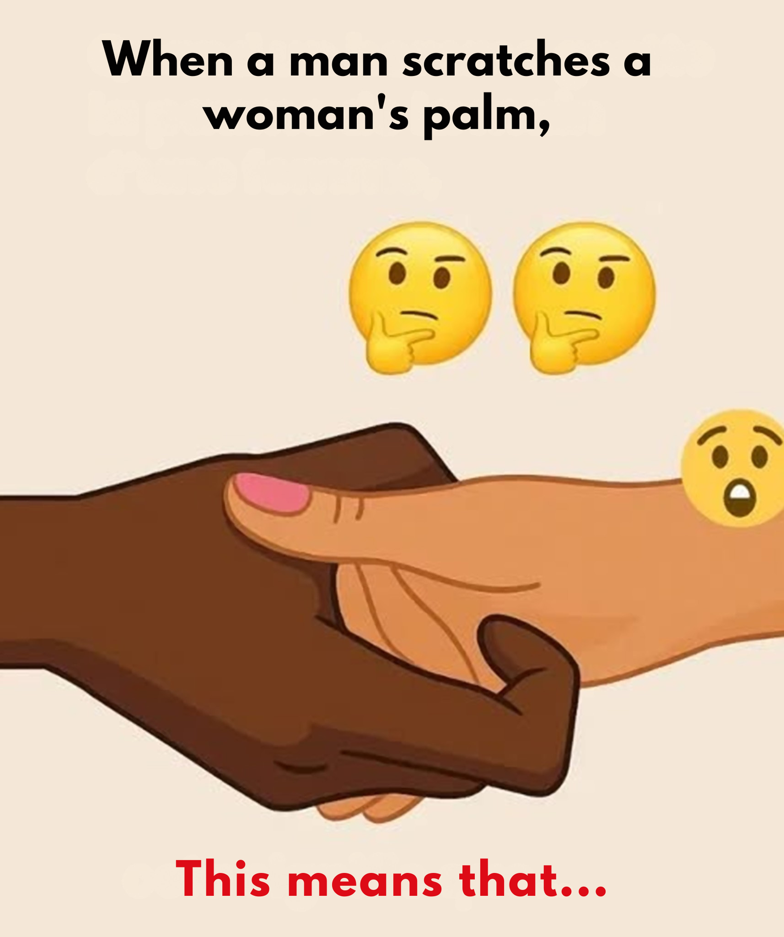 When a Man Scratches a Woman's Palm During a Handshake, This Is What It Really Means