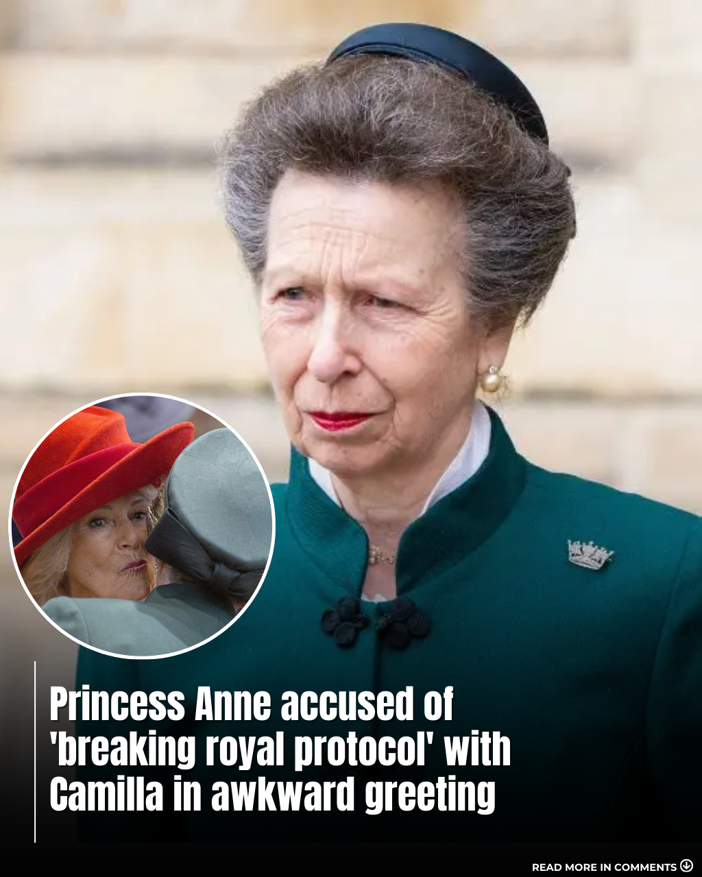 Was It a Snub or Protocol? Princess Anne's Missing Curtsy to Camilla Has a Surprisingly Simple Answer