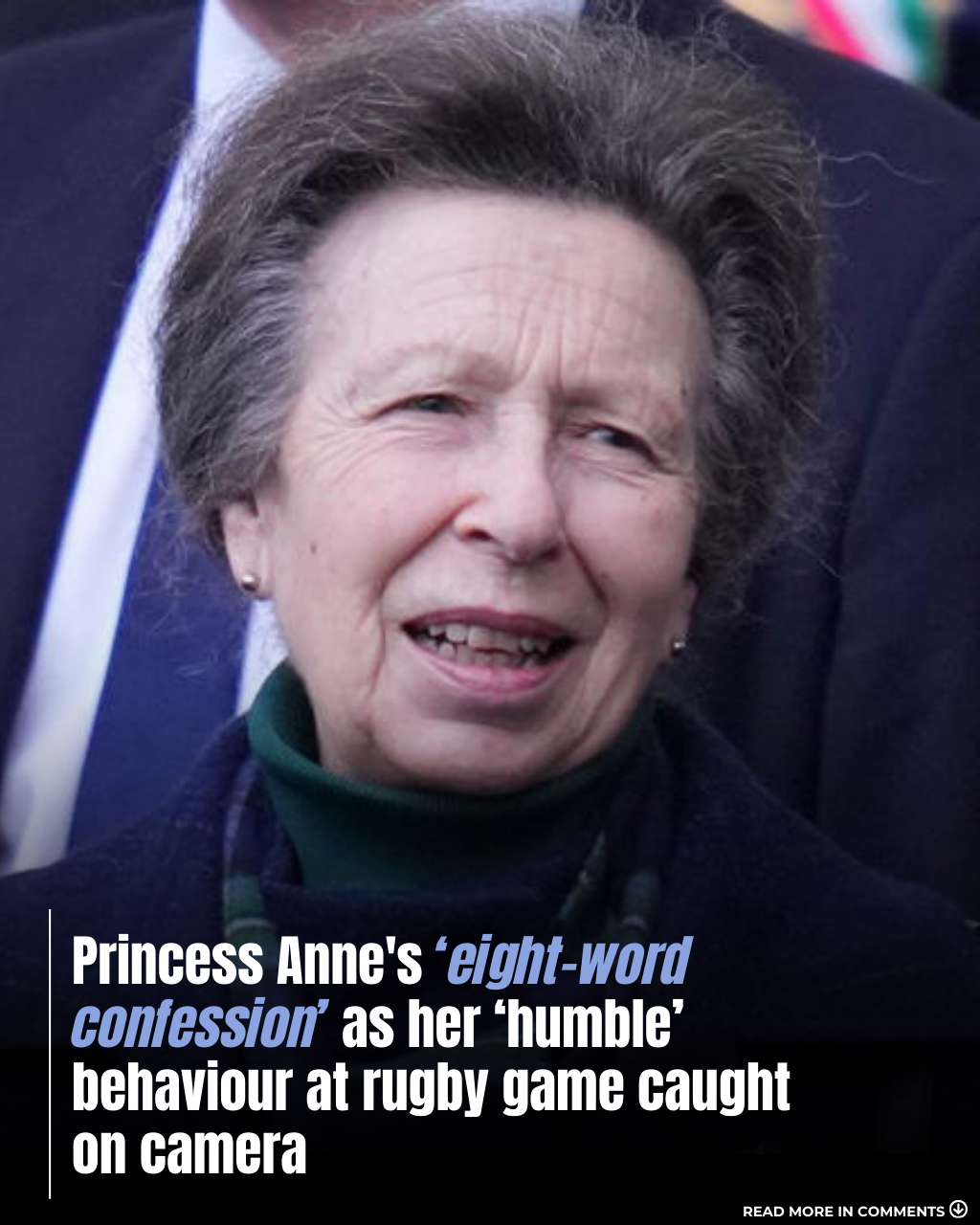 Caught on Camera: Princess Anne's Charming Eight-Word Reaction to a Stadium Surprise