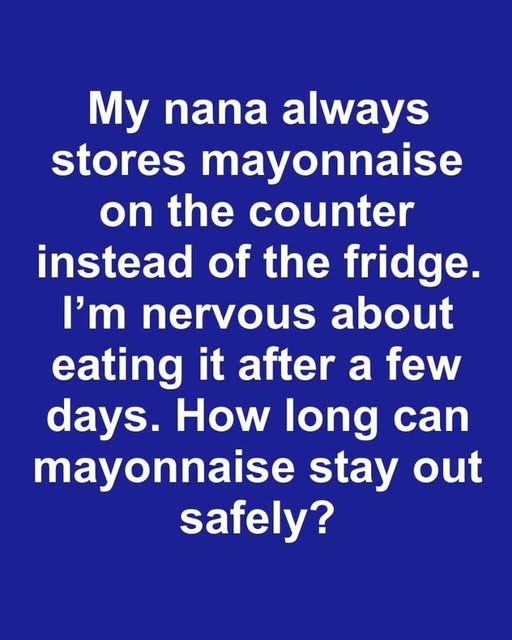I Only Learned This Now: The Real Answer on Whether Mayonnaise Belongs in the Fridge or on the Counter