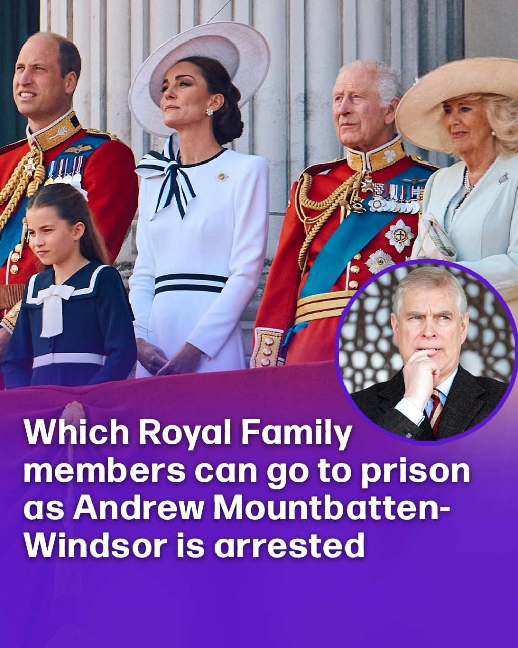 Can Royals Actually Go to Prison? Andrew's Arrest Forces Britain to Face an Awkward Question